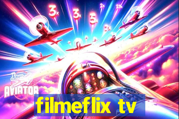 filmeflix tv